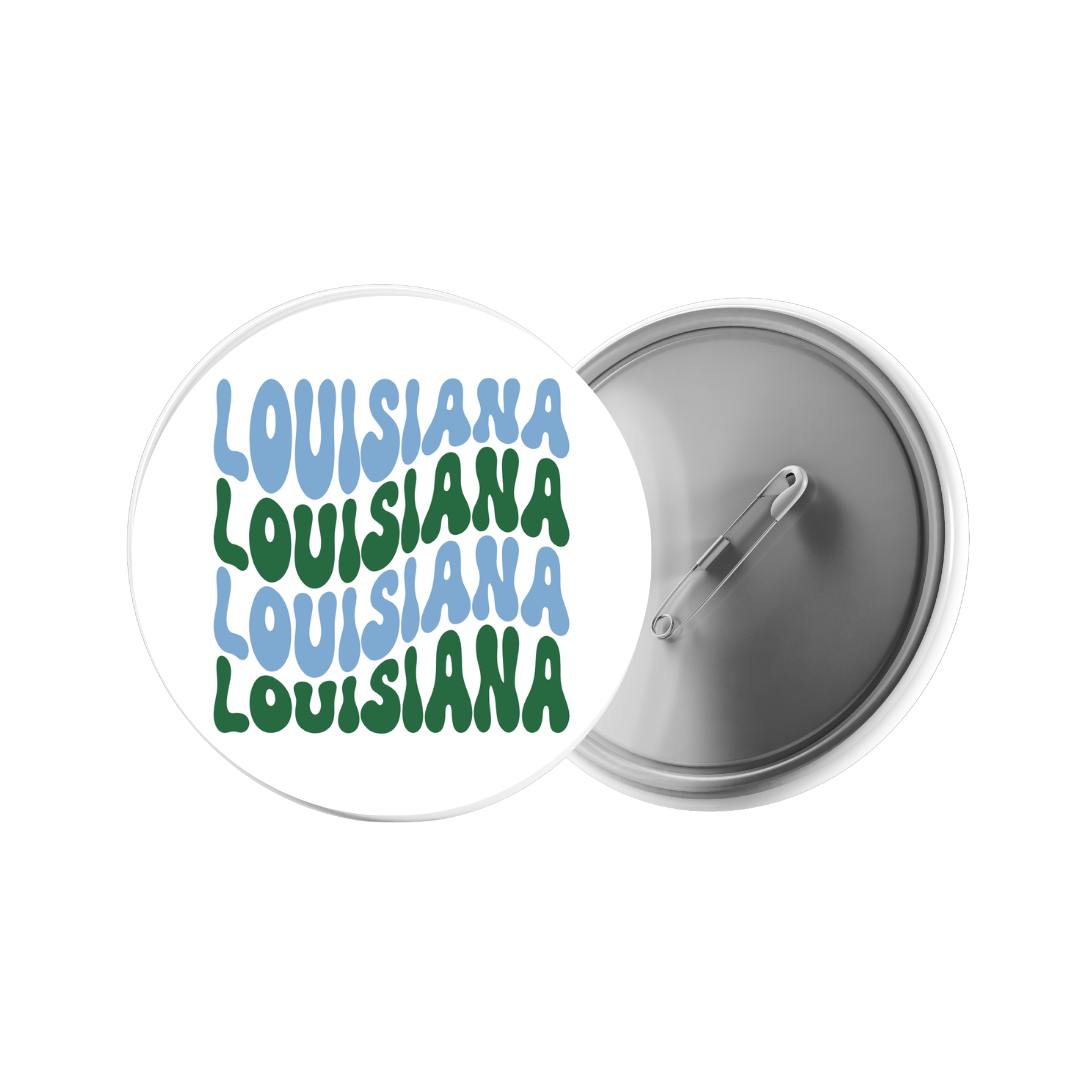 Gameday Buttons- LSU, UL, Tulane, Saints